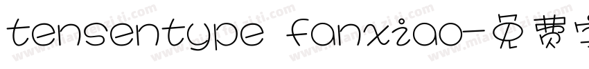 tensentype fanxiao字体转换